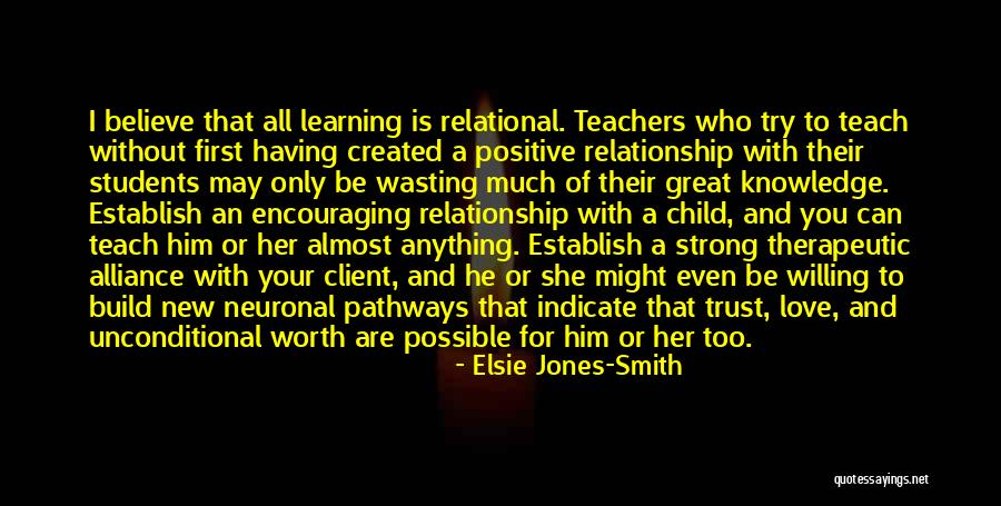 Relational Quotes By Elsie Jones-Smith