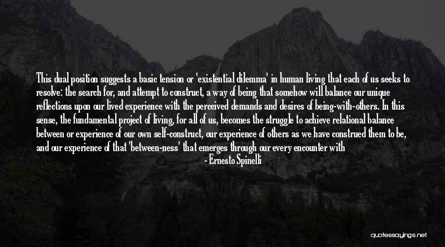 Relational Quotes By Ernesto Spinelli Relational Quotes By Ernesto Spinelli