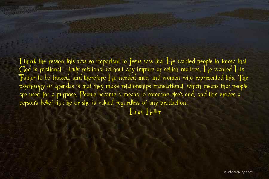 Relational Quotes By Hugh Halter Relational Quotes By Hugh Halter