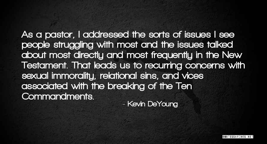 Relational Quotes By Kevin DeYoung