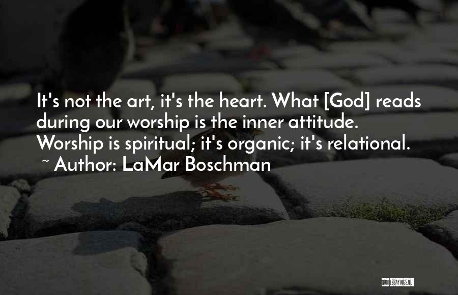Relational Quotes By LaMar Boschman