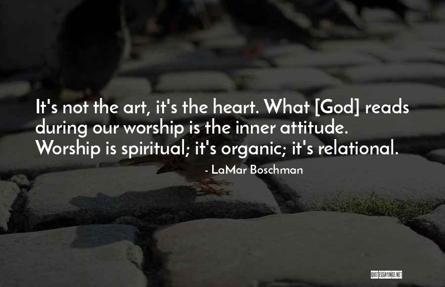 Relational Quotes By LaMar Boschman Relational Quotes By LaMar Boschman