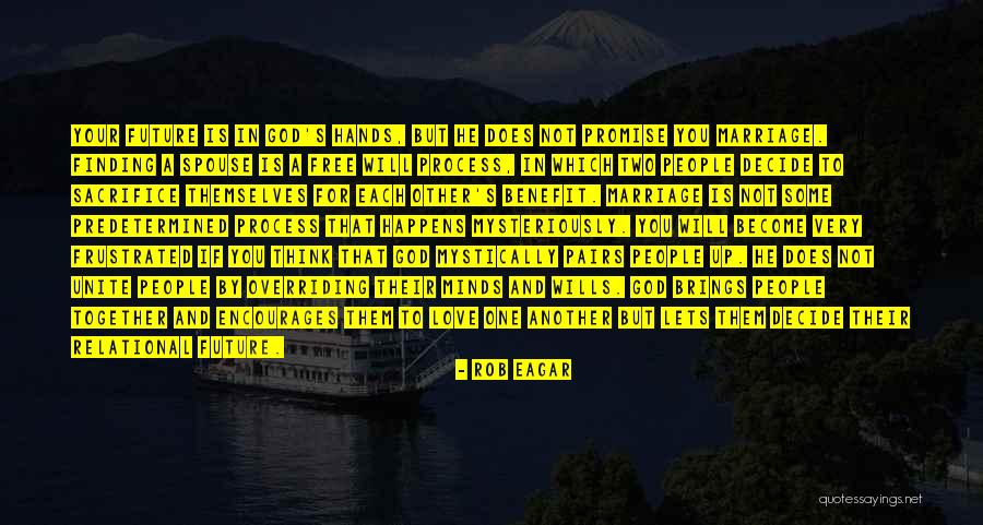 Relational Quotes By Rob Eagar Relational Quotes By Rob Eagar