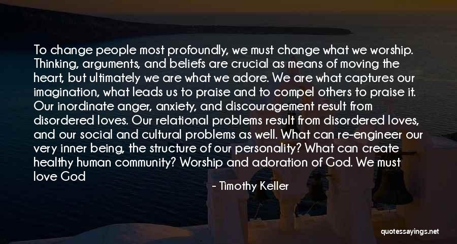 Relational Quotes By Timothy Keller