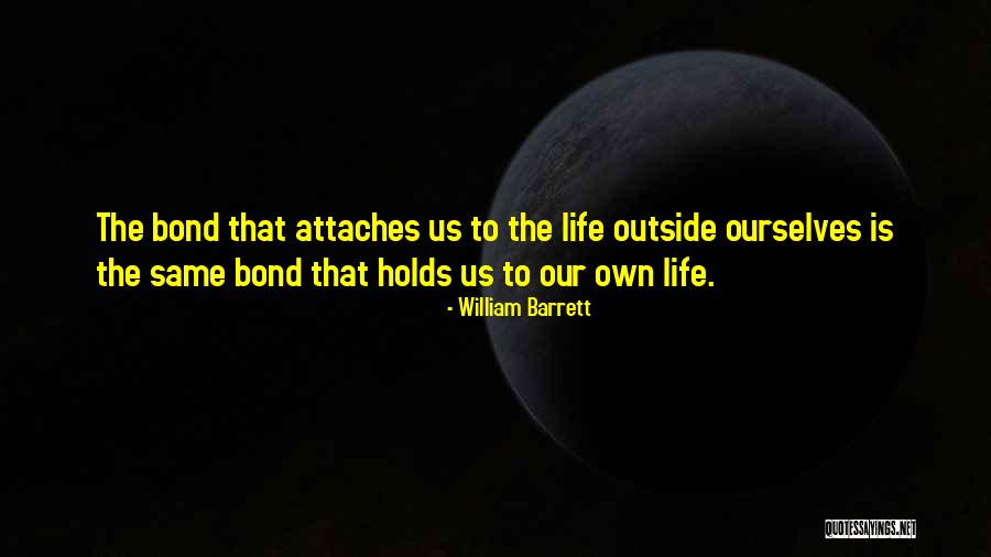 Relationality Theory Quotes By William Barrett Relationality Theory Quotes By William Barrett