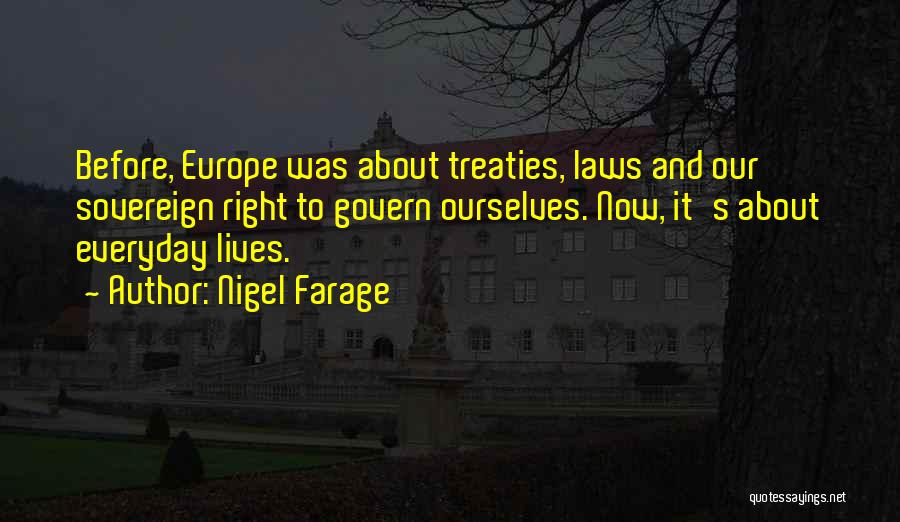 Relationally Quotes By Nigel Farage