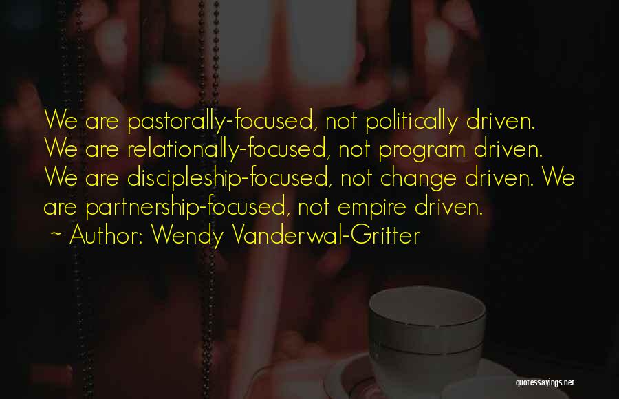 Relationally Quotes By Wendy Vanderwal-Gritter