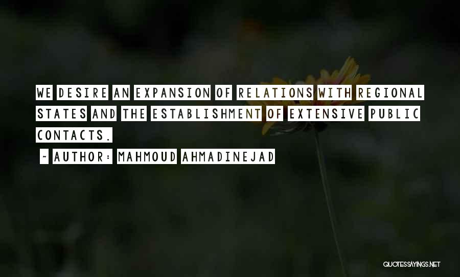 Relations And Quotes By Mahmoud Ahmadinejad