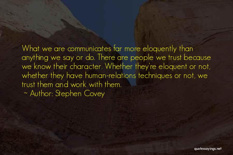 Relations And Quotes By Stephen Covey