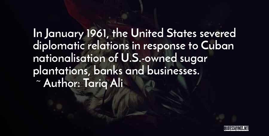 Relations And Quotes By Tariq Ali