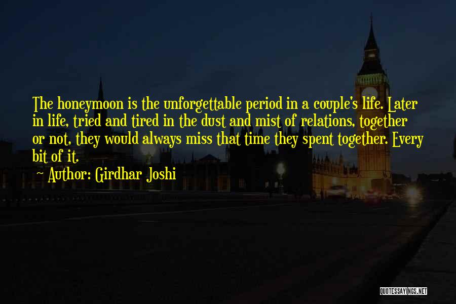 Relations Quotes By Girdhar Joshi