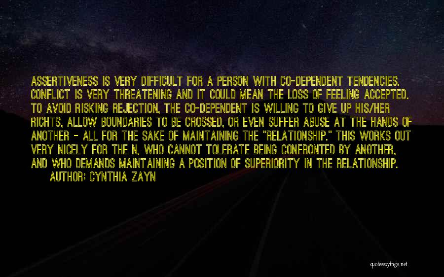 Relationship Abuse Quotes By Cynthia Zayn