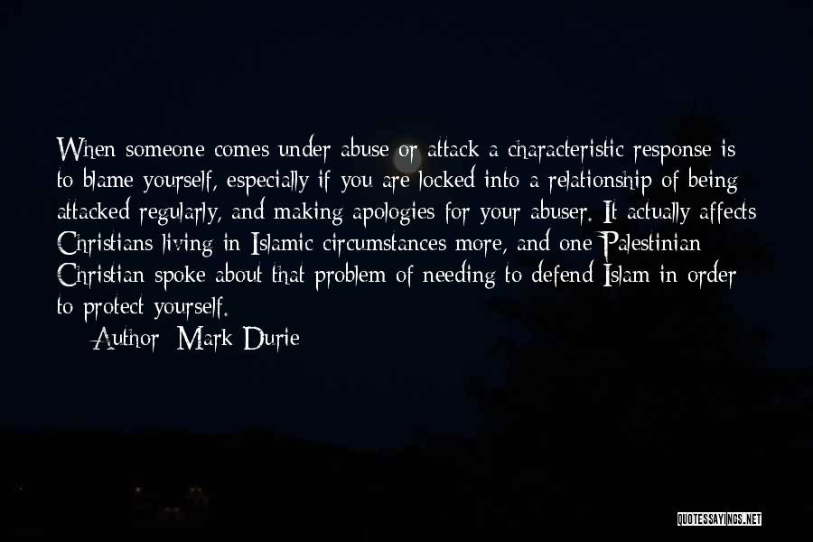Relationship Abuse Quotes By Mark Durie