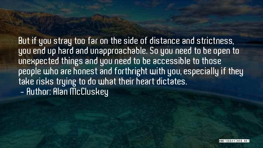Relationship And Distance Quotes By Alan McCluskey