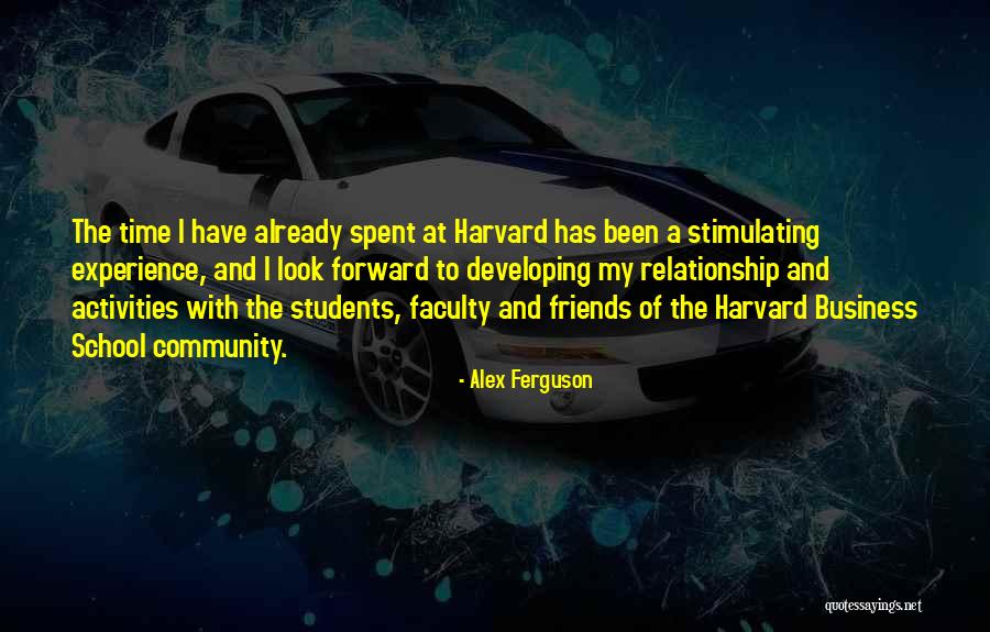 Relationship And Friends Quotes By Alex Ferguson