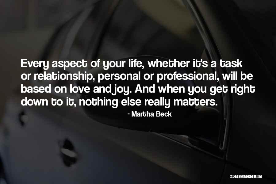 Relationship And Friends Quotes By Martha Beck