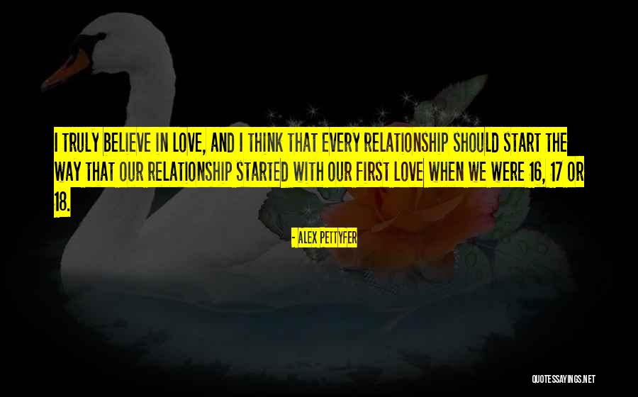 Relationship And Love Quotes By Alex Pettyfer Relationship And Love Quotes By Alex Pettyfer
