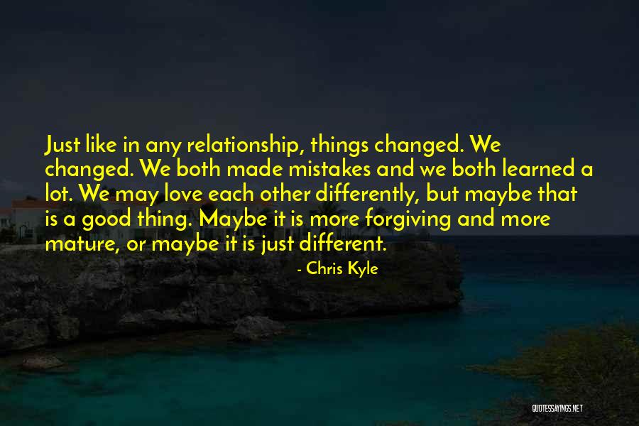 Relationship And Love Quotes By Chris Kyle