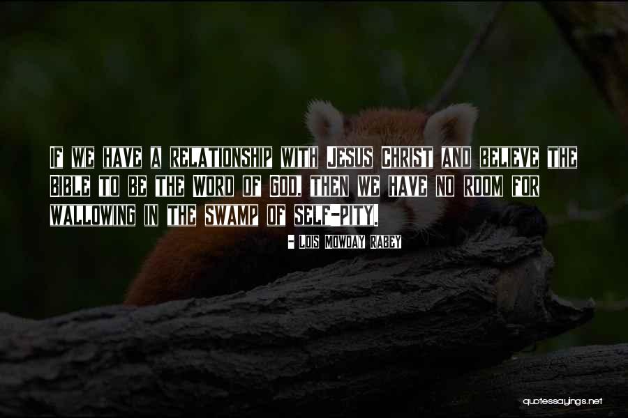 Relationship And Love Quotes By Lois Mowday Rabey Relationship And Love Quotes By Lois Mowday Rabey