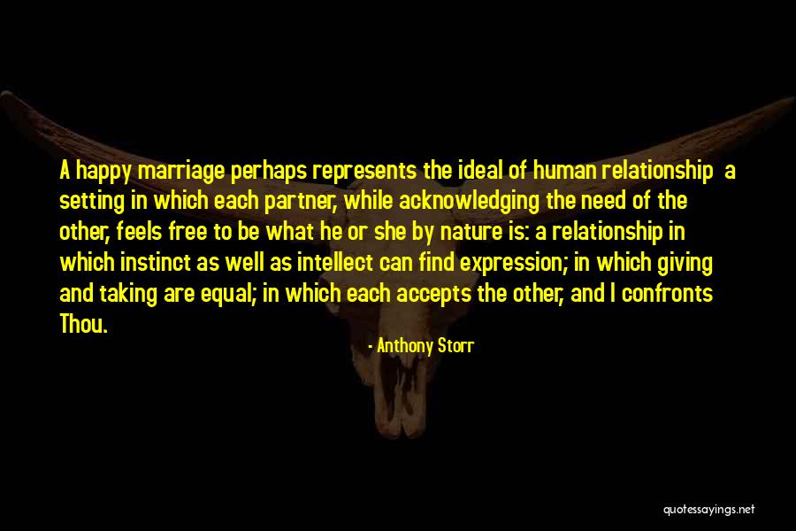 Relationship And Marriage Quotes By Anthony Storr