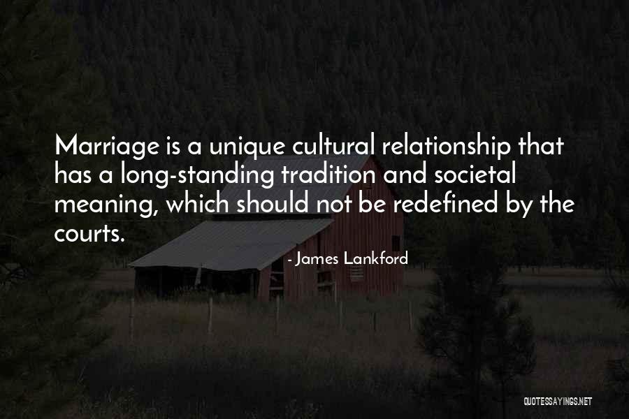 Relationship And Marriage Quotes By James Lankford