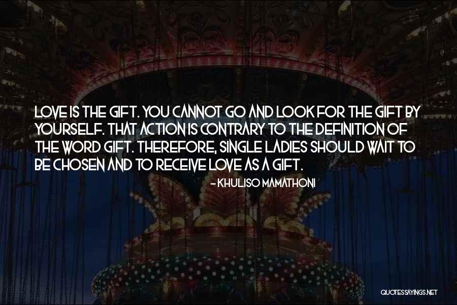 Relationship And Marriage Quotes By Khuliso Mamathoni