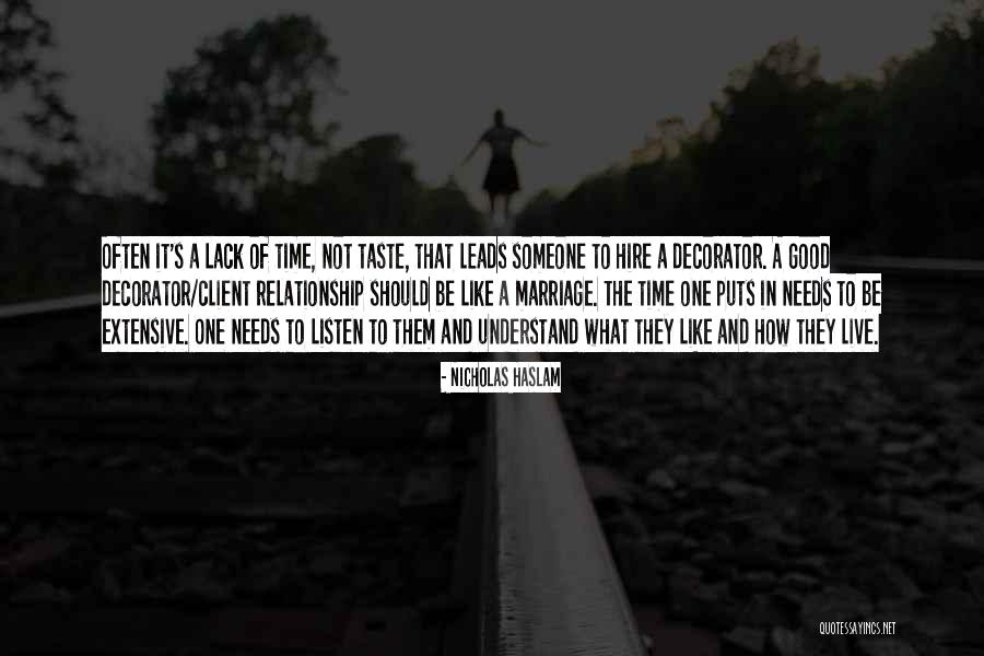 Relationship And Marriage Quotes By Nicholas Haslam Relationship And Marriage Quotes By Nicholas Haslam