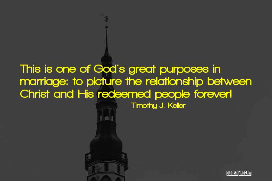 Relationship And Marriage Quotes By Timothy J. Keller