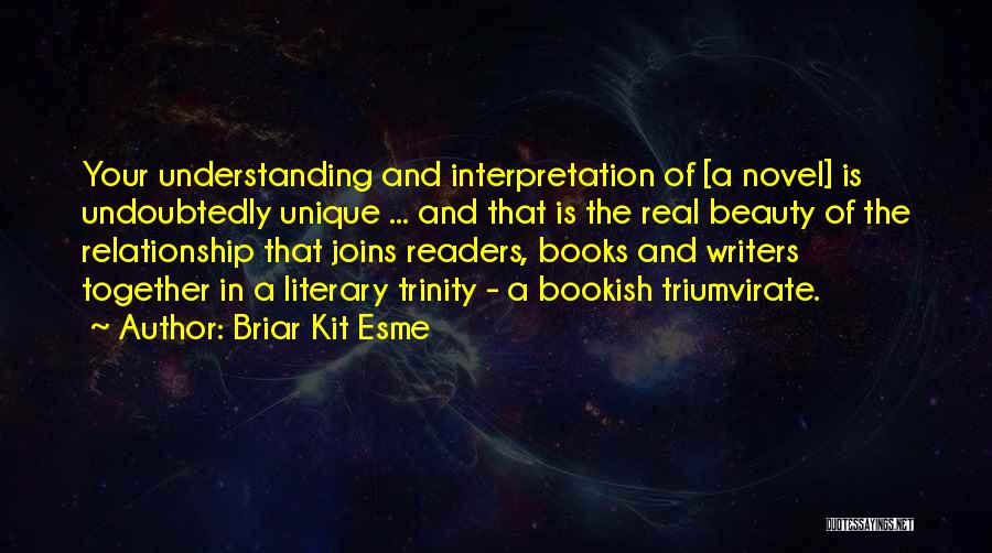 Relationship And Understanding Quotes By Briar Kit Esme