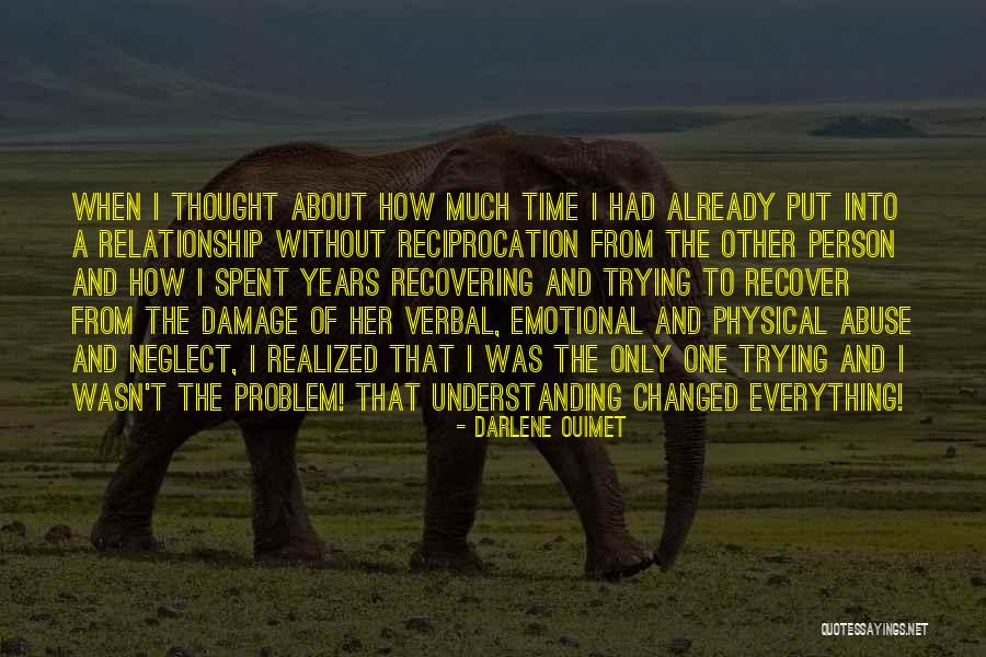 Relationship And Understanding Quotes By Darlene Ouimet Relationship And Understanding Quotes By Darlene Ouimet