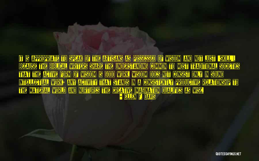 Relationship And Understanding Quotes By Ellen F. Davis Relationship And Understanding Quotes By Ellen F. Davis