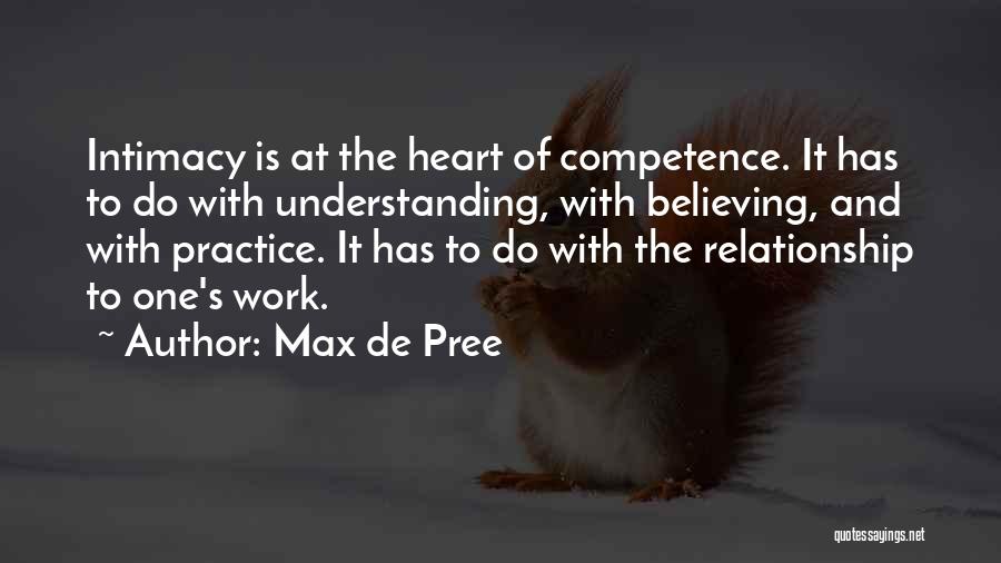 Relationship And Understanding Quotes By Max De Pree