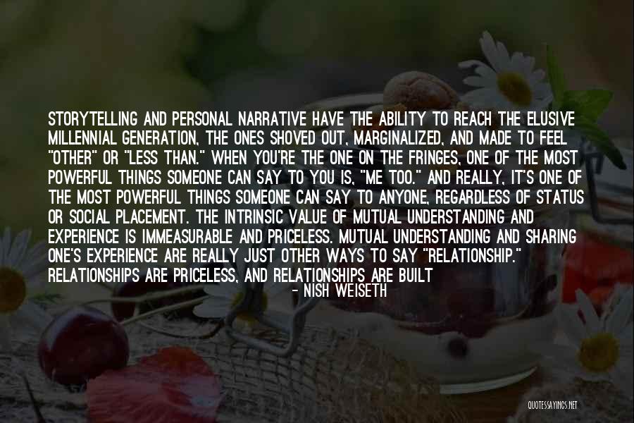 Relationship And Understanding Quotes By Nish Weiseth Relationship And Understanding Quotes By Nish Weiseth