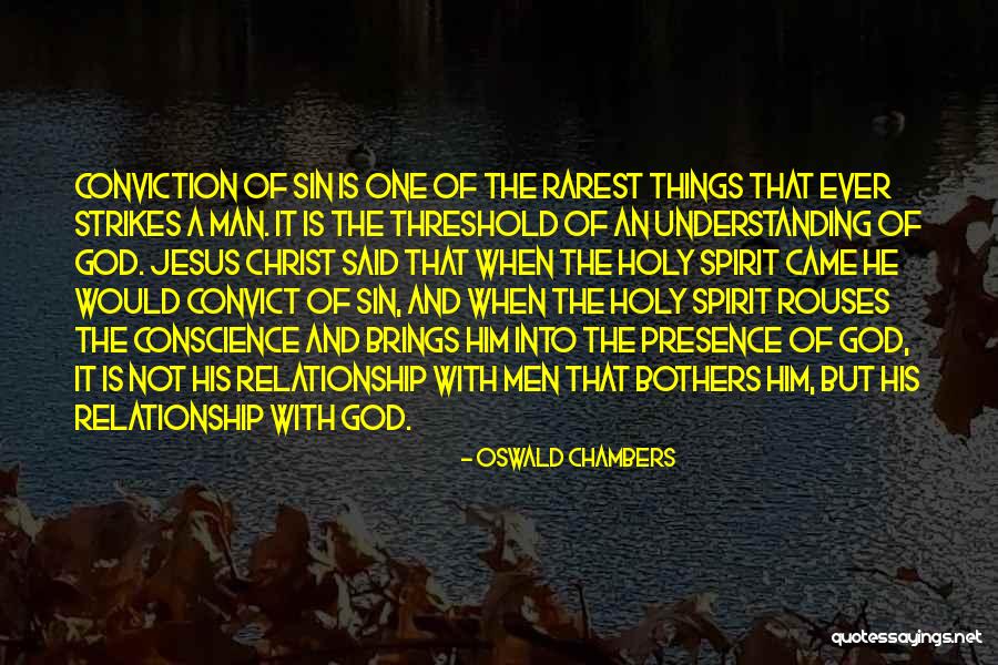 Relationship And Understanding Quotes By Oswald Chambers Relationship And Understanding Quotes By Oswald Chambers