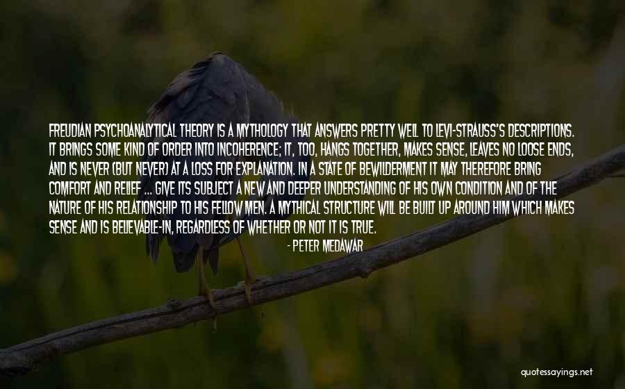 Relationship And Understanding Quotes By Peter Medawar