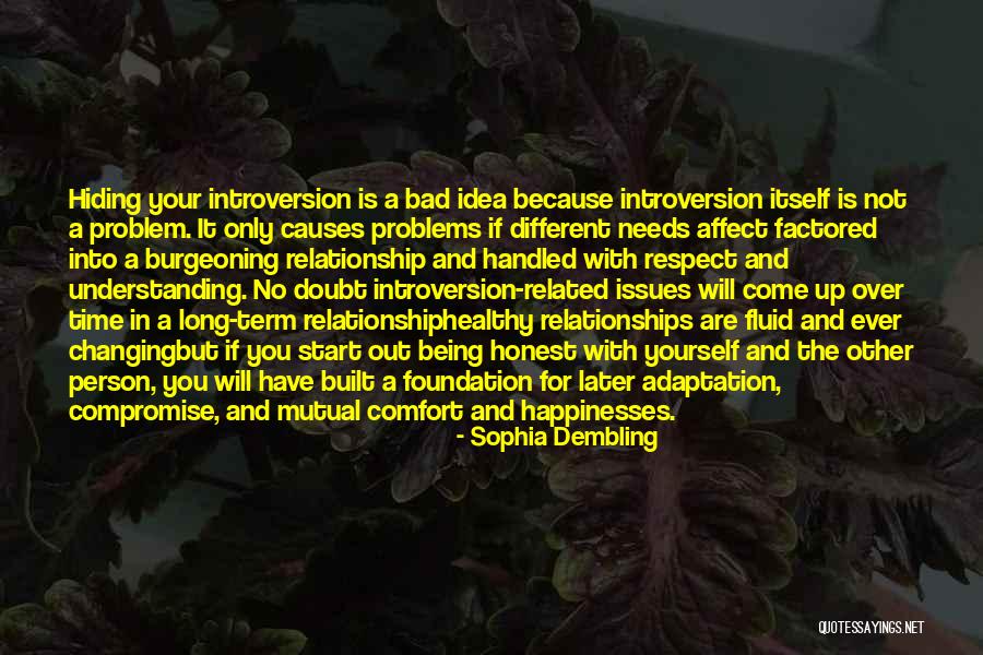 Relationship And Understanding Quotes By Sophia Dembling Relationship And Understanding Quotes By Sophia Dembling