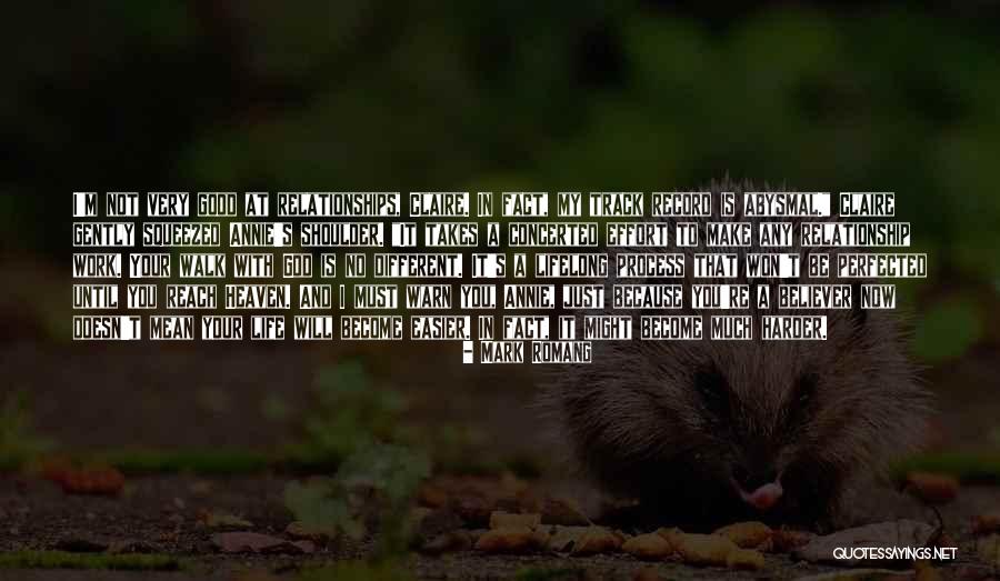 Relationship At Work Quotes By Mark Romang Relationship At Work Quotes By Mark Romang