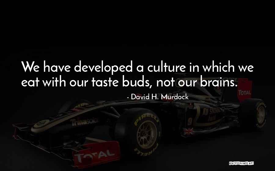 Relationship Between Parents And Children Quotes By David H. Murdock Relationship Between Parents And Children Quotes By David H. Murdock