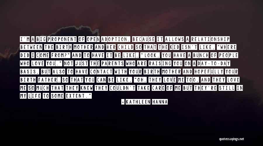 Relationship Between Parents And Children Quotes By Kathleen Hanna Relationship Between Parents And Children Quotes By Kathleen Hanna