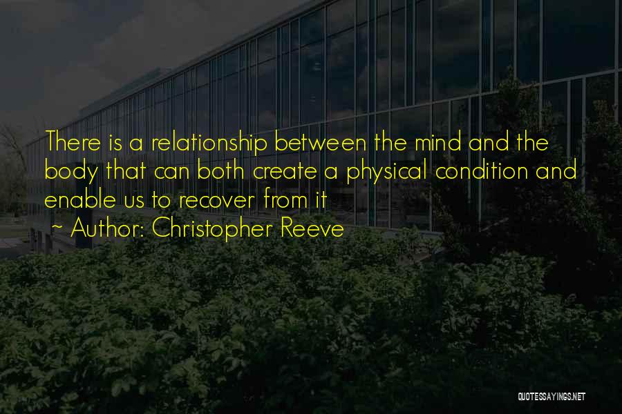 Relationship Between Us Quotes By Christopher Reeve