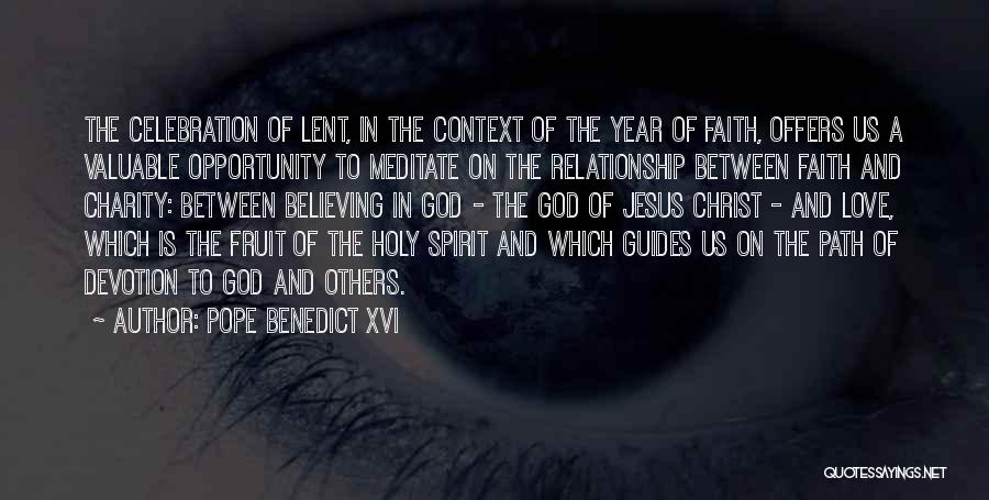 Relationship Between Us Quotes By Pope Benedict XVI