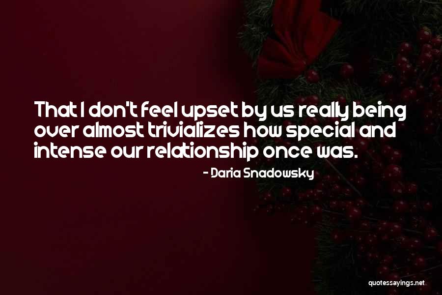 Relationship Break Quotes By Daria Snadowsky