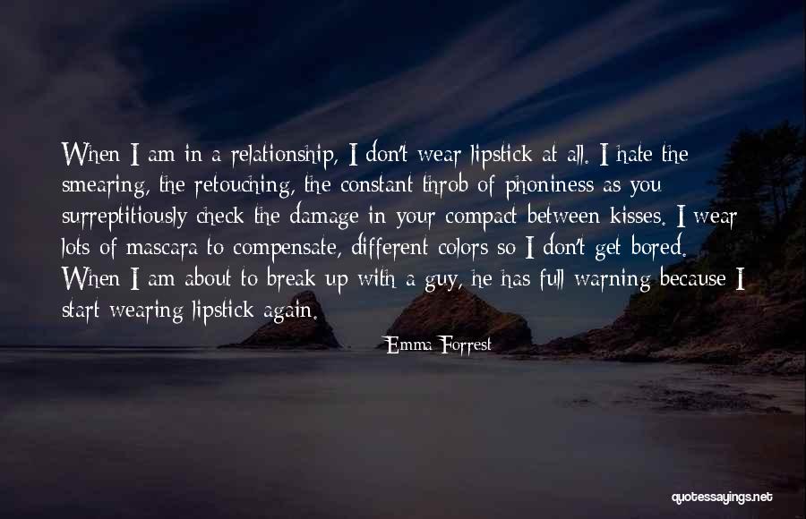 Relationship Break Quotes By Emma Forrest Relationship Break Quotes By Emma Forrest