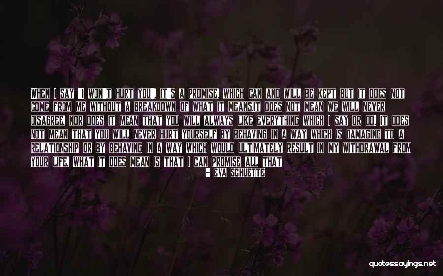 Relationship Break Quotes By Eva Schuette Relationship Break Quotes By Eva Schuette