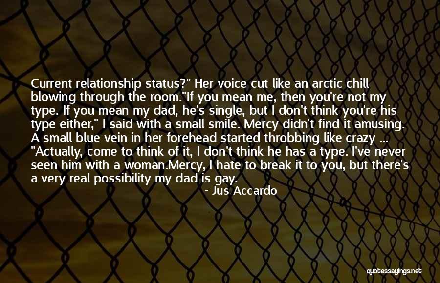 Relationship Break Quotes By Jus Accardo Relationship Break Quotes By Jus Accardo