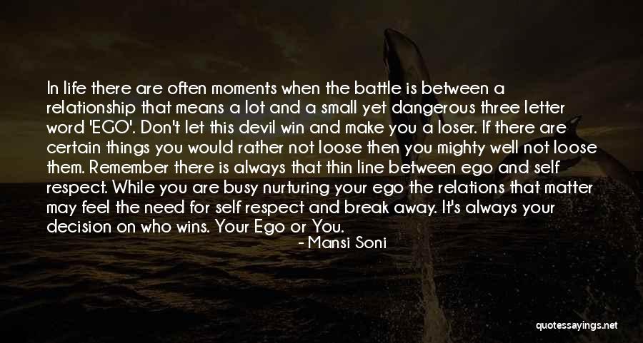 Relationship Break Quotes By Mansi Soni Relationship Break Quotes By Mansi Soni