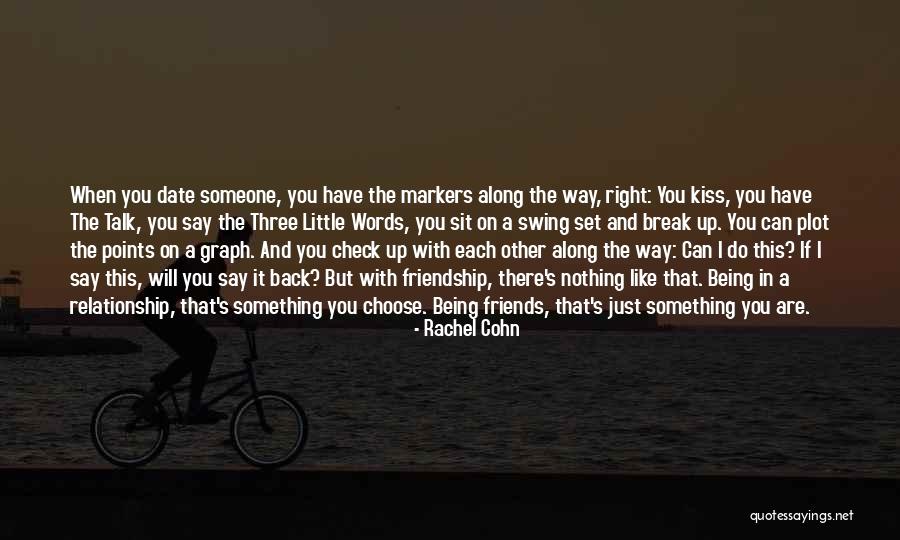 Relationship Break Quotes By Rachel Cohn Relationship Break Quotes By Rachel Cohn