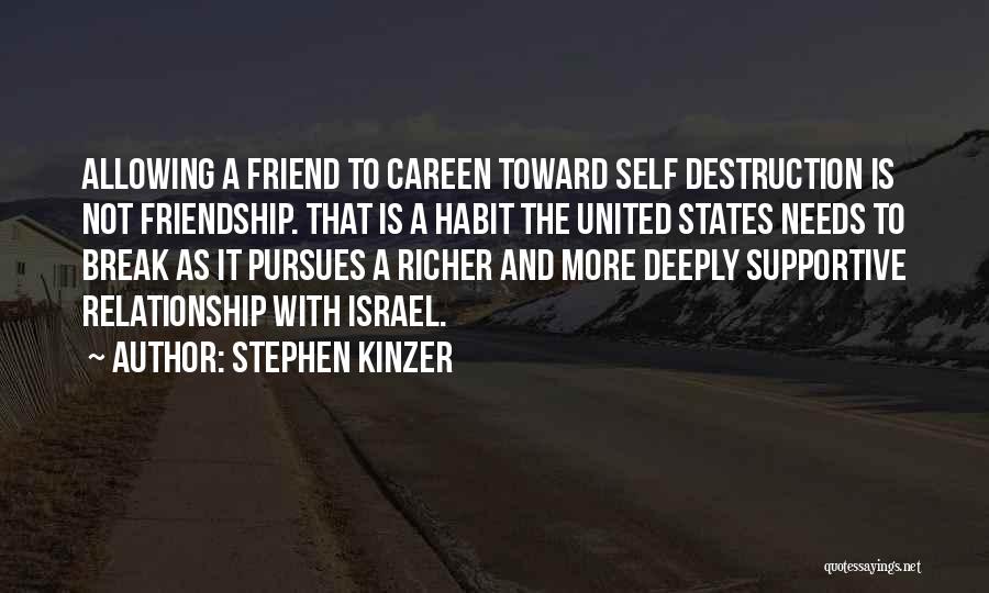 Relationship Break Quotes By Stephen Kinzer