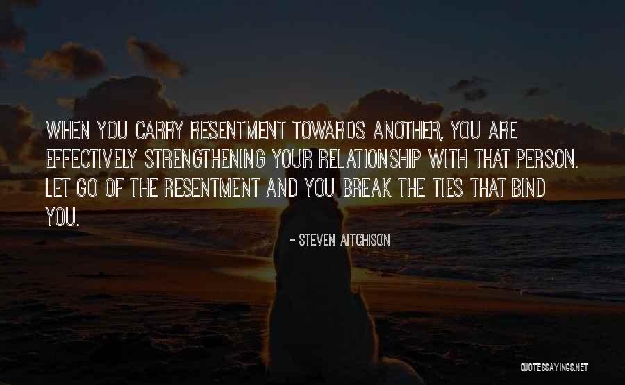 Relationship Break Quotes By Steven Aitchison Relationship Break Quotes By Steven Aitchison