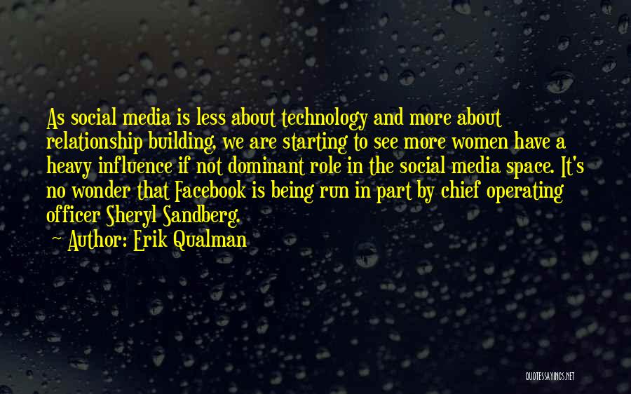 Relationship Building Quotes By Erik Qualman